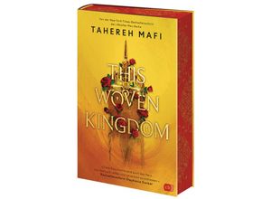 9783570166857 - This Woven Kingdom - Tahereh Mafi Gebunden