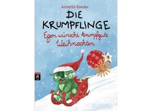 9783570173442 - Egon wünscht krumpfgute Weihnachten   Die Krumpflinge Bd7 - Annette Roeder Gebunden