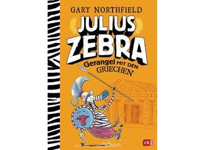 9783570176214 - Gerangel mit den Griechen   Julius Zebra Bd4 - Gary Northfield Gebunden