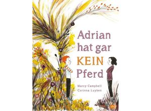 9783570176474 - Adrian hat gar kein Pferd - Marcy Campbell Gebunden