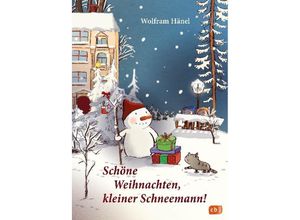 9783570176689 - Schöne Weihnachten kleiner Schneemann! - Wolfram Hänel Gebunden