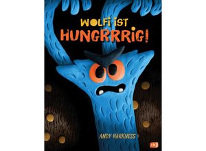 9783570177303 - Wolfi ist hungrrrig! - Andy Harkness Gebunden