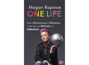 9783570178584 - One Life - Gegen Diskriminierung und Rassismus Mein Leben als Aktivistin und Fußballerin - Megan Rapinoe Emma Brockes Gebunden