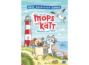 9783570178591 - Mops und Kätt fahren ans Meer   Mein Abenteuercomic Bd2 - Vera Schmidt Gebunden