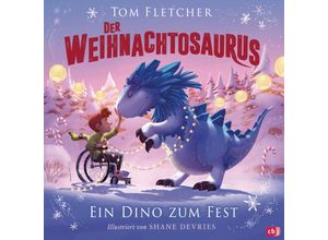 9783570179376 - Der Weihnachtosaurus - Ein Dino zum Fest - Tom Fletcher Gebunden