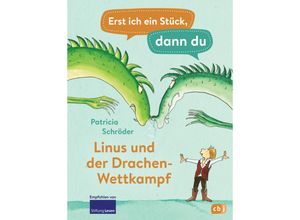 9783570179840 - Linus und der Drachen-Wettkampf   Erst ich ein Stück dann du Bd22 - Patricia Schröder Gebunden