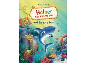 9783570180112 - Hainer der kleine Hai und der rote Zahn   Hainer der kleine Hai Bd2 - Teresa Hochmuth Gebunden