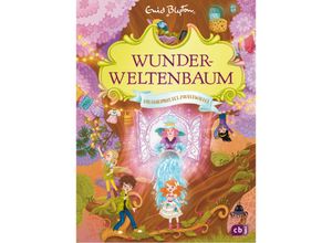 9783570180914 - Das Geheimnis des Zauberwaldes   Wunderweltenbaum Bd3 - Enid Blyton Gebunden