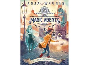 9783570181140 - In Prag drehen die Geister durch!   Magic Agents Bd2 - Anja Wagner Gebunden