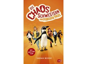 9783570181171 - Die Chaosschwestern und Pinguin Paul - Sarah Bosse Gebunden