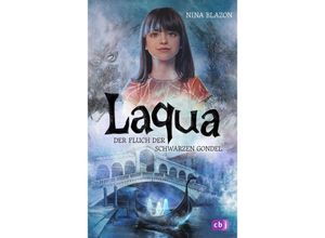 9783570181546 - Laqua - Der Fluch der schwarzen Gondel - Nina Blazon Gebunden