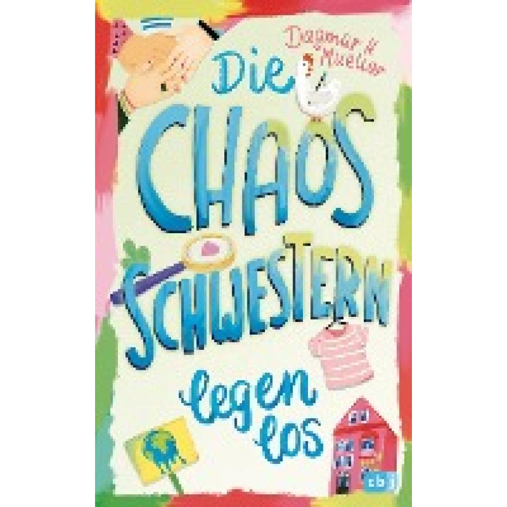 9783570181652 - Mueller Dagmar H Die Chaosschwestern legen los
