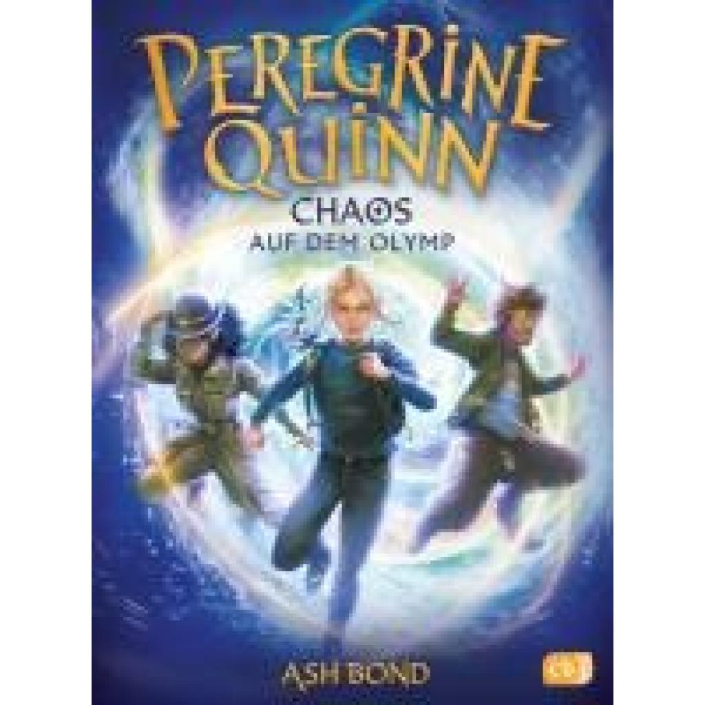 9783570181713 - Bond Ash Peregrine Quinn - Chaos auf dem Olymp