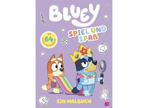 9783570181881 - BLUEY - Spiel und Spaß - Ein Malbuch Gebunden