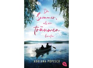 9783570315361 - Der Sommer als wir träumen lernten - Adriana Popescu Taschenbuch