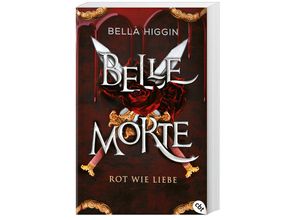 9783570315828 - Rot wie Liebe   Belle Morte Bd2 - Bella Higgin Taschenbuch