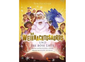 9783570315859 - Der Weihnachtosaurus und die böse Liste - Tom Fletcher Taschenbuch