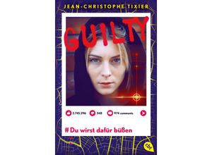 9783570316245 - Du wirst dafür büßen   Guilty Bd3 - Jean-Christophe Tixier Taschenbuch