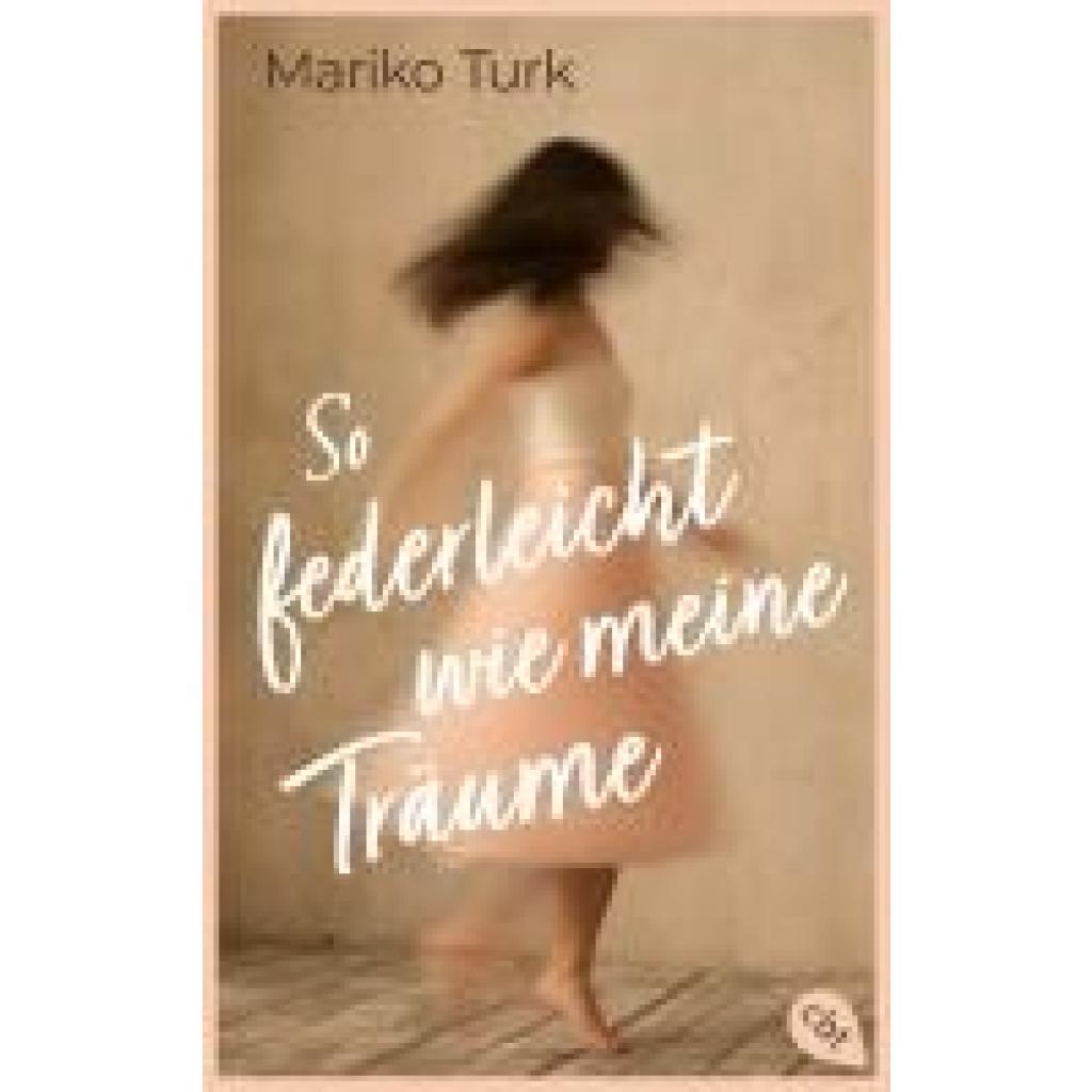 9783570316252 - Turk Mariko So federleicht wie meine Träume