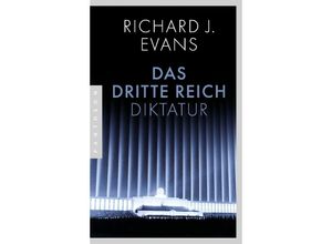 9783570554807 - Das Dritte Reich - Richard J Evans Kartoniert (TB)