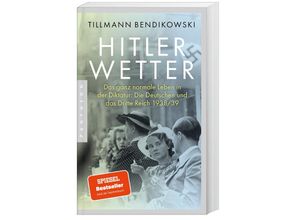 9783570554944 - Hitlerwetter - Tillmann Bendikowski Kartoniert (TB)