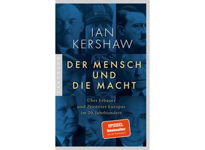 9783570554999 - Der Mensch und die Macht - Ian Kershaw Kartoniert (TB)