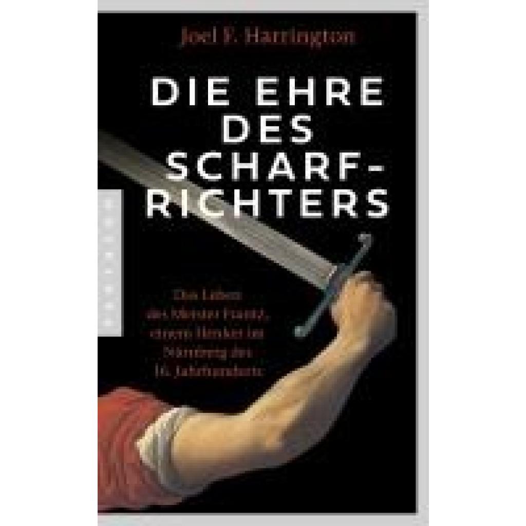 9783570555095 - Harrington Joel F Die Ehre des Scharfrichters