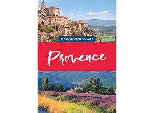 9783575006684 - Baedeker SMART Reiseführer Provence - Rita Henss Kartoniert (TB)