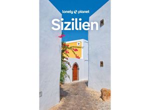 9783575010704 - Lonely Planet Reiseführer Sizilien - Nicola Williams Sara Mostaccio Kartoniert (TB)