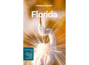 9783575011022 - LONELY PLANET Reiseführer Florida - Adam Karlin Regis St Louis Terry Ward Jennifer M Edwards David Gibb Amy Bizzarri Kartoniert (TB)