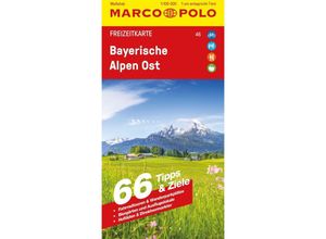 9783575018984 - MARCO POLO Freizeitkarte 46 Bayerische Alpen Ost 1100000 Karte (im Sinne von Landkarte)