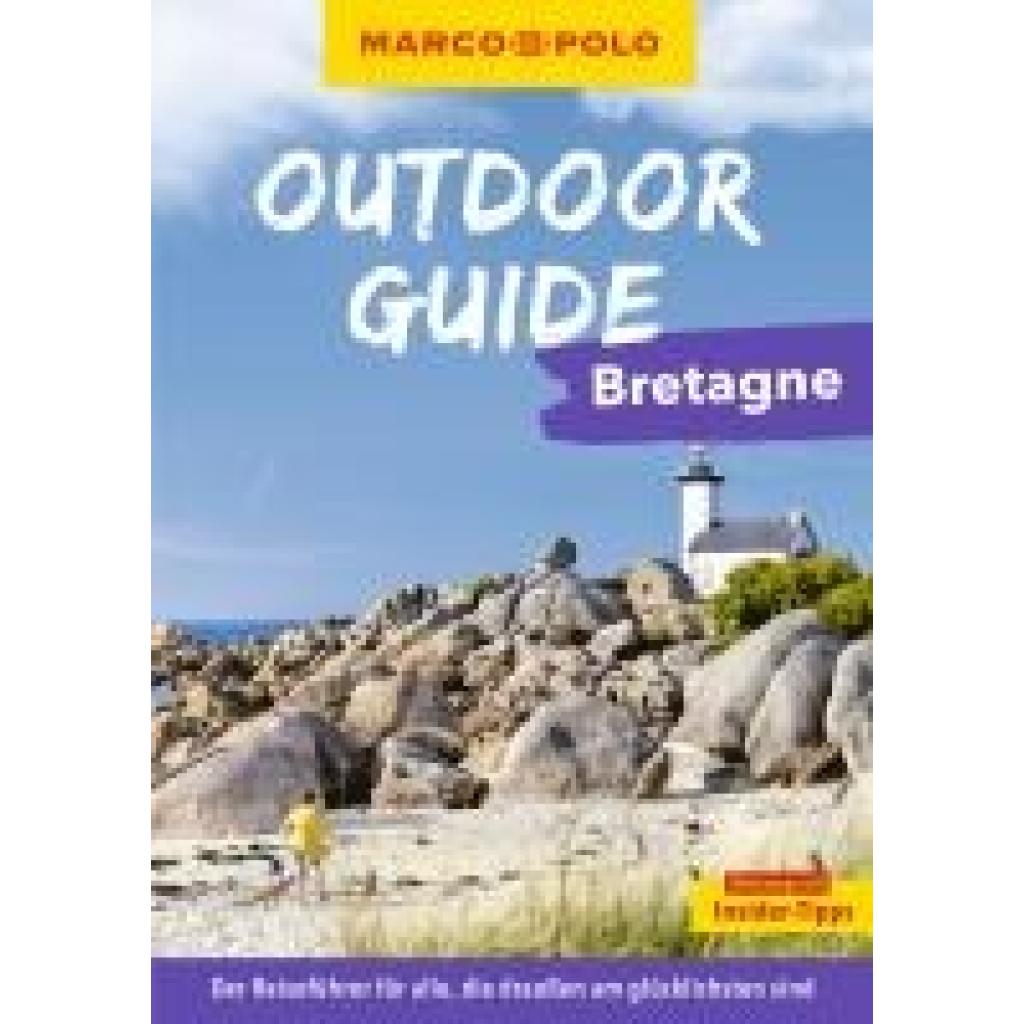 9783575019011 - Ginzel Leon MARCO POLO OUTDOOR GUIDE Reiseführer Bretagne
