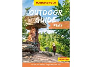 9783575019257 - MARCO POLO OUTDOOR GUIDE Reiseführer Pfalz - Thomas Diehl Kartoniert (TB)