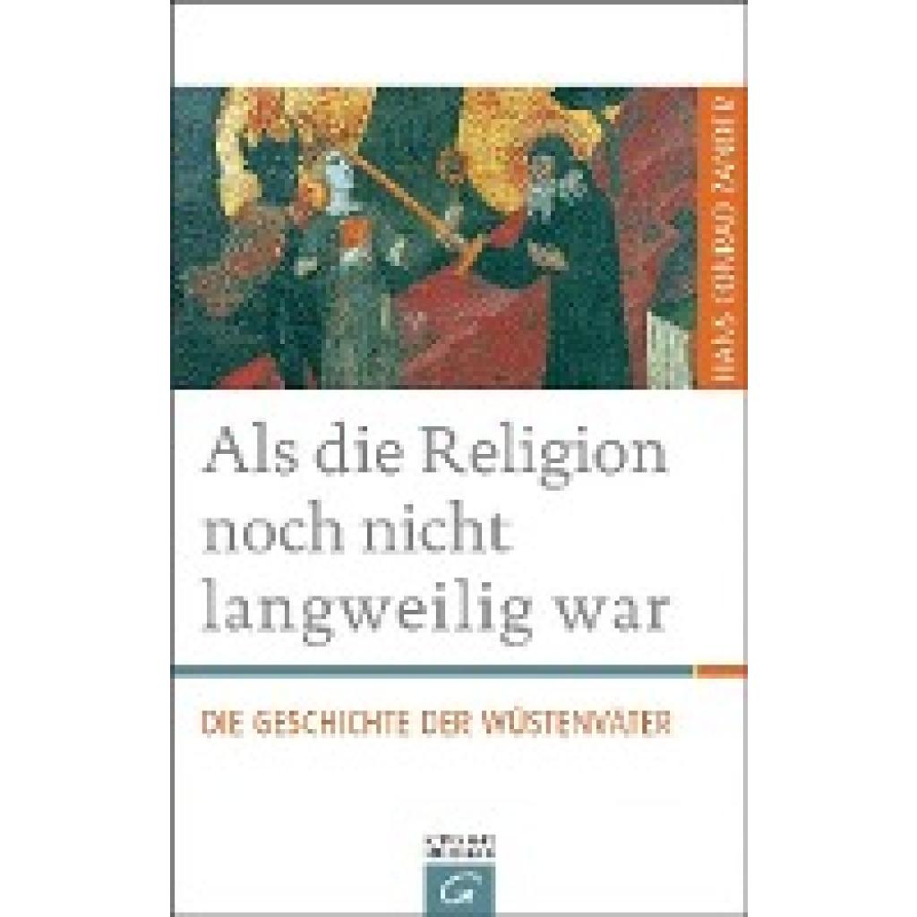 9783579065694 - Zander Hans Conrad Als die Religion noch nicht langweilig war