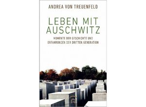 9783579066127 - Leben mit Auschwitz - Andrea von Treuenfeld Gebunden