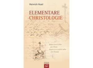 9783579081366 - Elementare Christologie 3 Bde - Heinrich Assel Gebunden