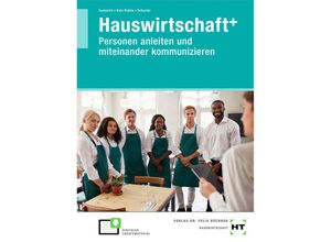 9783582042361 - Hauswirtschaft+ - Ricarda Gumprich Daniela Katz-Raible Bianca Schuster Kartoniert (TB)