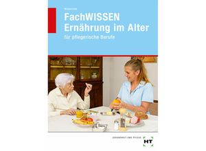 9783582046246 - FachWISSEN Ernährung im Alter - Dorothee Wiederhold Kartoniert (TB)