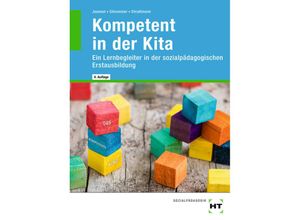 9783582401311 - eBook inside Buch und eBook Kompetent in der Kita m 1 Buch m 1 Online-Zugang - Godje Jeannot Julia Stinsmeier Dorothea Strodtmann Kartoniert (TB)