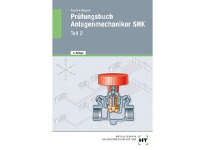 9783582492449 - Prüfungsbuch Anlagenmechaniker SHKTl2 - Josef Wagner Peter Pusch Kartoniert (TB)