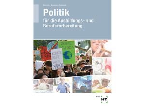 9783582583611 - Lehr- und Arbeitsbuch Politik - Ralf Dietrich Dunja Neumann Markus Sennlaub Kartoniert (TB)