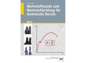 9783582944351 - Werkstoffkunde und Werkstoffprüfung für technische Berufe - Wolfgang Magin Emil Greven Kartoniert (TB)