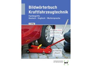 9783582989123 - Bildwörterbuch Kraftfahrzeugtechnik Kartoniert (TB)