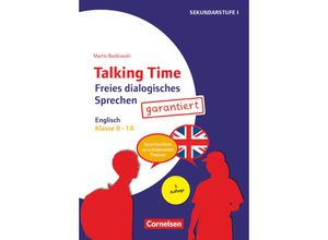 9783589159925 - Talking Time - Sprechaktivierung garantiert   Talking Time - Sprechaktivierung garantiert - Klasse 8-10 - Martin Bastkowski Geheftet