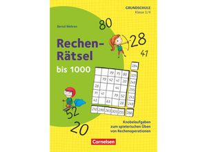 9783589166398 - Rätseln und Üben in der Grundschule - Mathematik - Klasse 3 4 - Bernd Wehren Geheftet