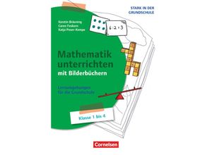 9783589168637 - Stark in der Grundschule   Stark in der Grundschule - Mathe - Klasse 1-4 - Caren Feskorn Katja Poser-Kempe Kerstin Bräuning Kartoniert (TB)