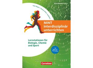 9783589169283 - MINT interdisziplinär unterrichten - Maximilian Neller Maysun Naamnih Kristina Butsch Lea Fink Vivian Hellmann Maximilian Muth Eileen Schwarz Mara Elaine Uetzels Alina Leona Wagner Stella Maria Wolski Leander Scholz Kartoniert (TB)