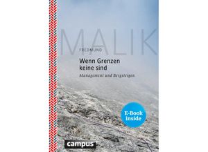 9783593500294 - Wenn Grenzen keine sind m 1 Buch m 1 E-Book - Fredmund Malik Gebunden