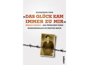 9783593505114 - Das Glück kam immer zu mir - Alexander Zinn Kartoniert (TB)