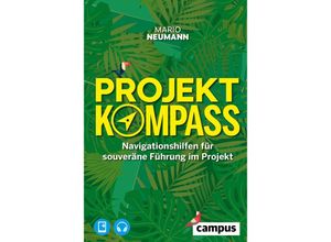 9783593510712 - Projekt-Kompass m 1 Buch m 1 E-Book - Mario Neumann Gebunden